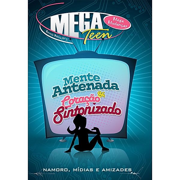 Mente Antenada Coração Sintonizado | Aluno / MegaMudanças, Editora Cristã Evangélica