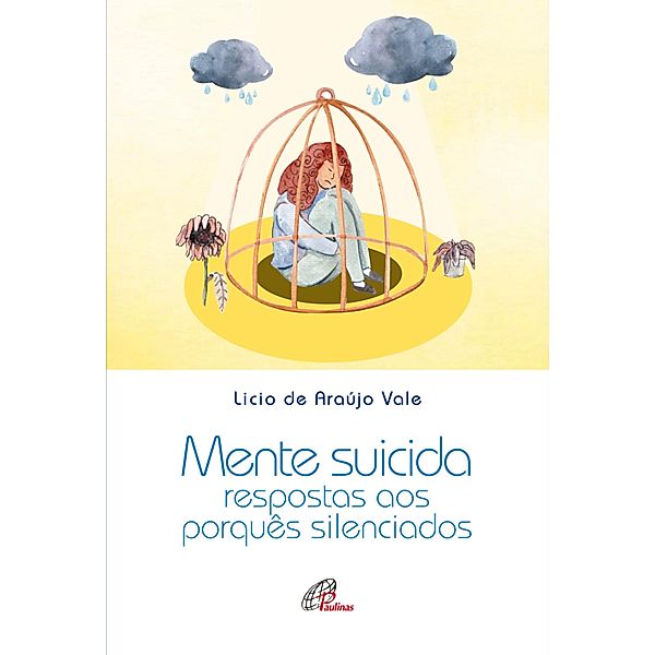 Mente Suicida / Juventude e Fé, Lício de Araujo Vale