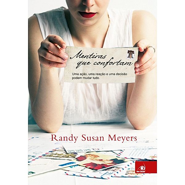 Mentiras que confortam, Randy Susan Meyers