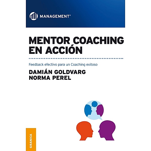 Mentor coaching en acción, Damián Goldvarg, Norma Perel