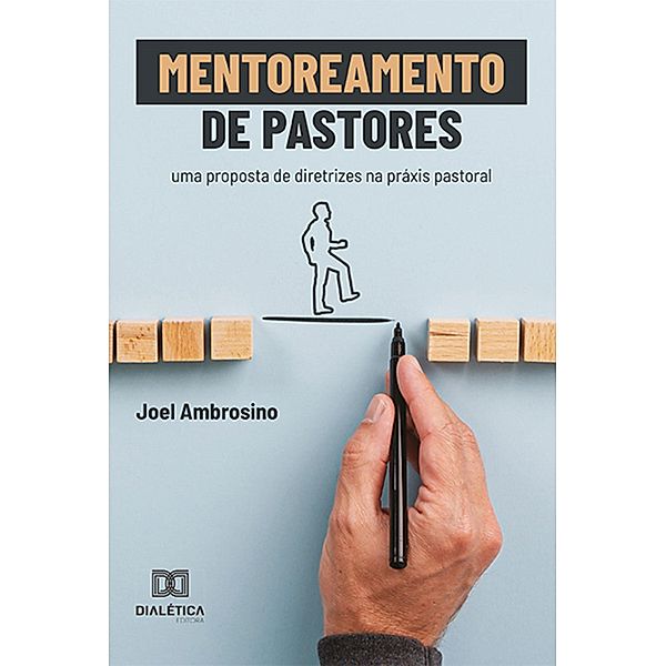 Mentoreamento de Pastores, Joel Ambrosino
