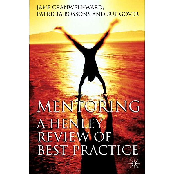 Mentoring, J. Cranwell-Ward, P. Bossons, S. Gover