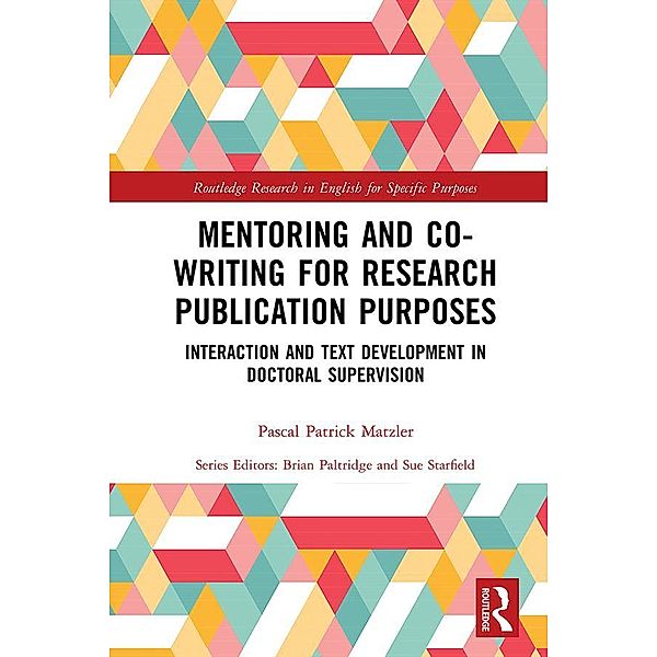 Mentoring and Co-Writing for Research Publication Purposes, Pascal Patrick Matzler