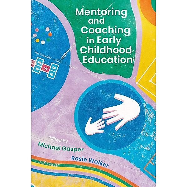 Mentoring and Coaching in Early Childhood Education