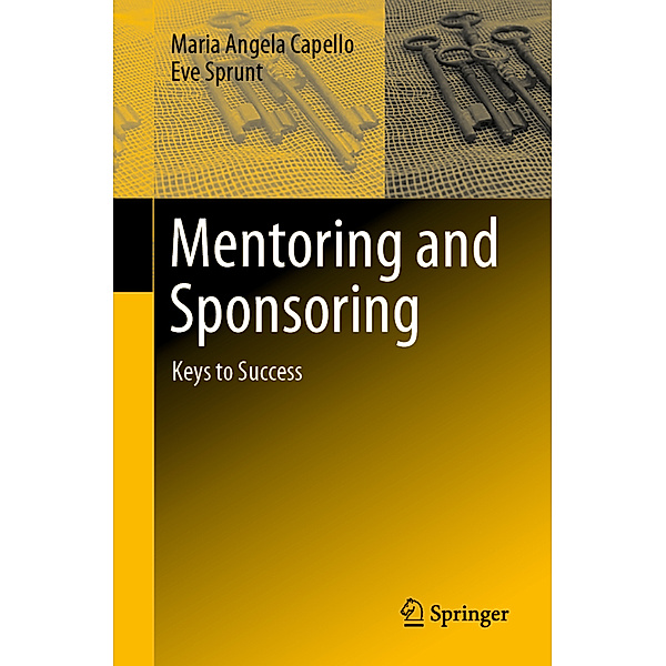 Mentoring and Sponsoring, Maria Angela Capello, Eve Sprunt