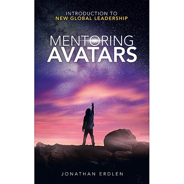 Mentoring Avatars, Jonathan Erdlen
