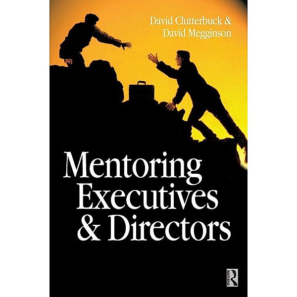 Mentoring Executives and Directors, David Megginson, David Clutterbuck