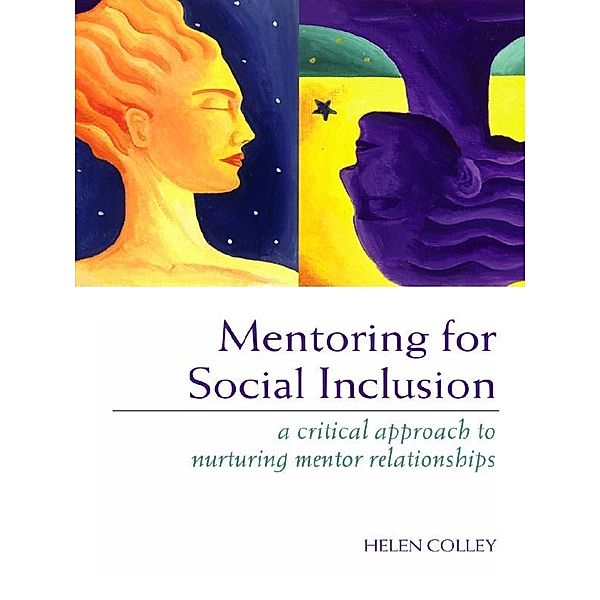 Mentoring for Social Inclusion, Helen Colley