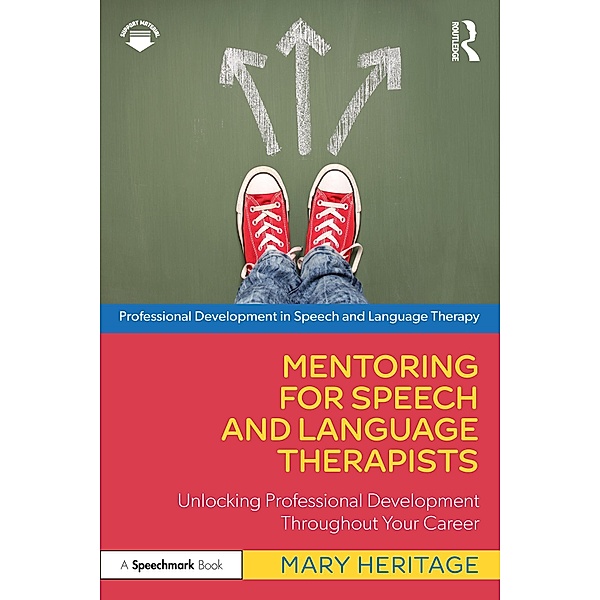 Mentoring for Speech and Language Therapists, Mary Heritage