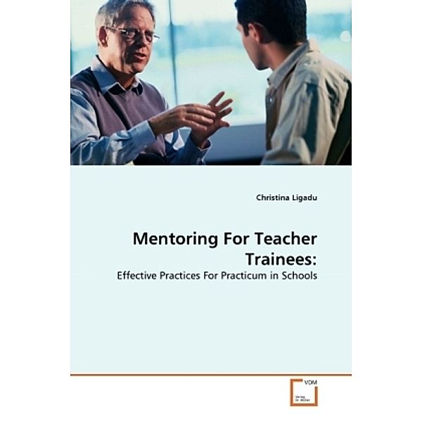 Mentoring For Teacher Trainees:, Christina Ligadu