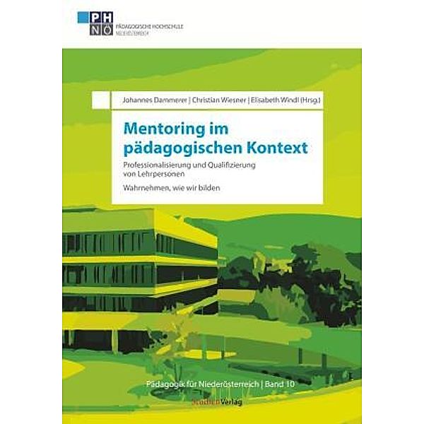 Mentoring im pädagogischen Kontext: Professionalisierung und Qualifizierung von Lehrpersonen