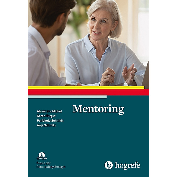 Mentoring, m. 1 Online-Zugang, Alexandra Michel, Sarah Turgut, Perichole Schmidt, Anja Schmitz