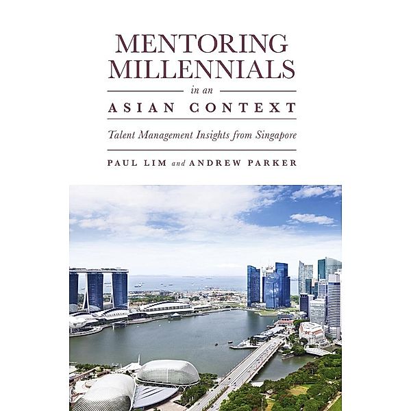 Mentoring Millennials in an Asian Context, Paul Lim