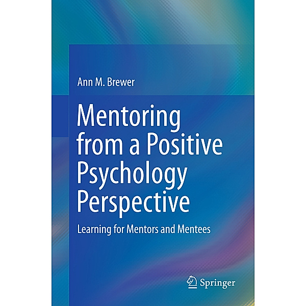 Mentoring Mindedness, Ann M. Brewer
