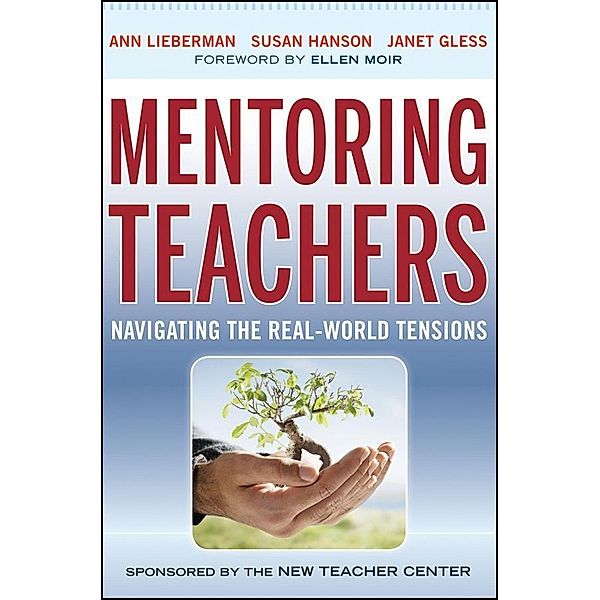 Mentoring Teachers, Ann Lieberman, Susan Hanson, Janet Gless
