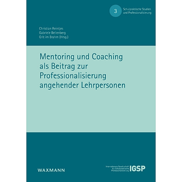 Mentoring und Coaching als Beitrag zur Professionalisierung angehender Lehrpersonen