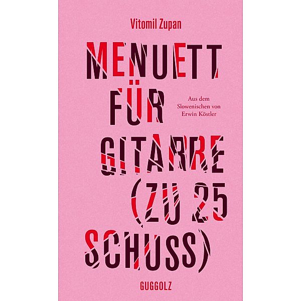 Menuett für Gitarre (zu 25 Schuss), Vitomil Zupan