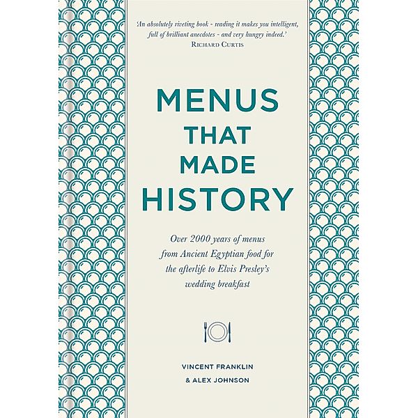 Menus that Made History, Alex Johnson, Vincent Franklin