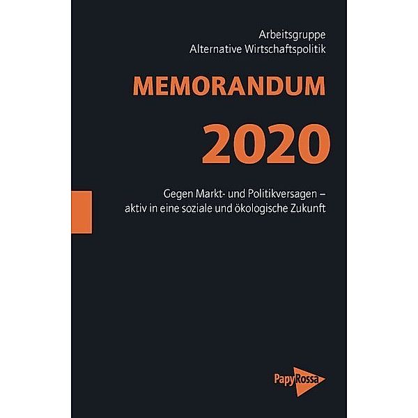 Meomorandum 2020, Arbeitsgruppe Alternative Wirtschaftspolitik