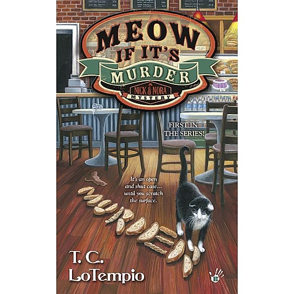 Meow If It's Murder / A Nick and Nora Mystery Bd.1, T. C. Lotempio