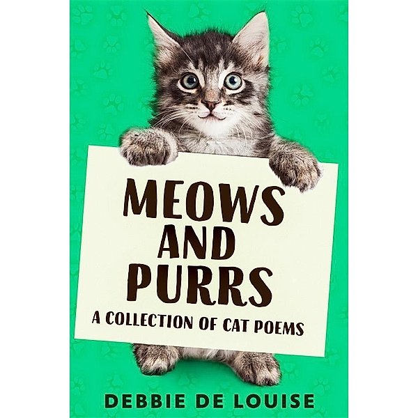 Meows and Purrs, Debbie De Louise