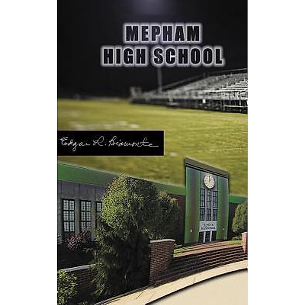 Mepham High School / LitFire Publishing, Edgar L Biamonte
