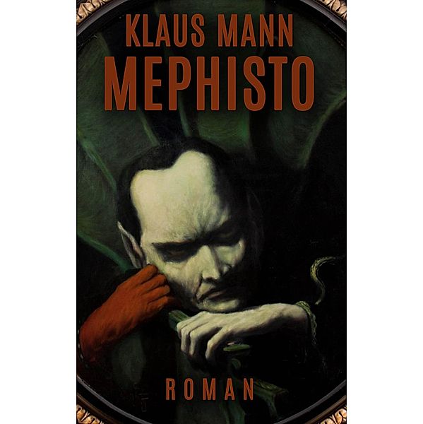 Mephisto, Klaus Mann