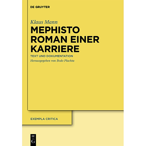 Mephisto. Roman einer Karriere, Klaus Mann