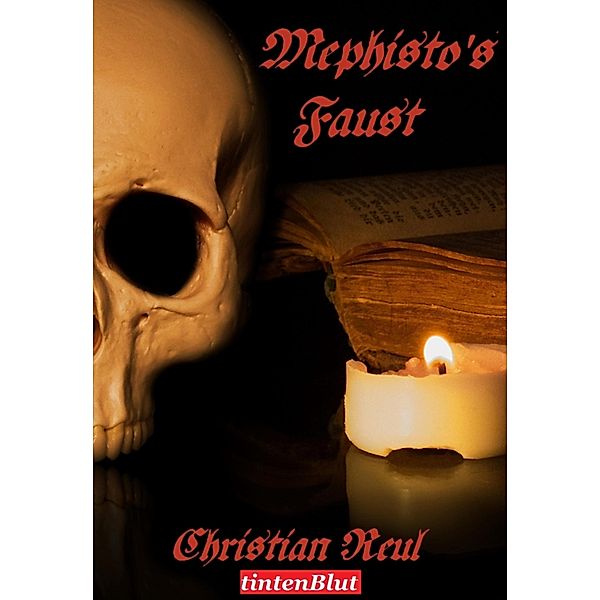 Mephisto's Faust, Christian Reul