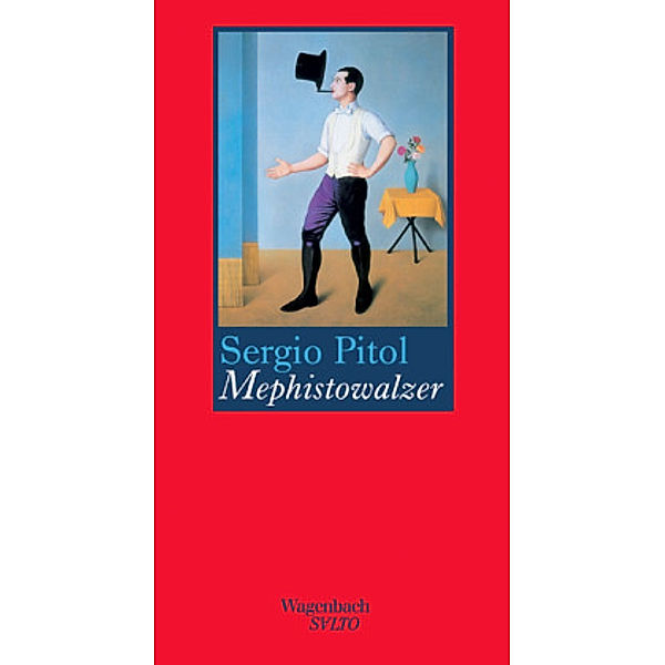 Mephistowalzer, Sergio Pitol