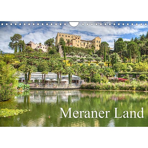 Meraner Land: alpin-mediterranes Lebensgefühl (Wandkalender 2023 DIN A4 quer), saschahaas photography