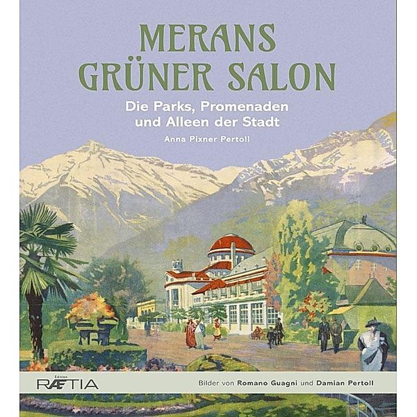 Merans grüner Salon, Anna Pixner Pertoll