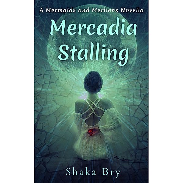 Mercadia Stalling (Mermaids and Merliens) / Mermaids and Merliens, Shaka Bry