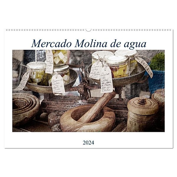 Mercado Molina de agua (Wandkalender 2024 DIN A2 quer), CALVENDO Monatskalender, Erich Ruczkowski