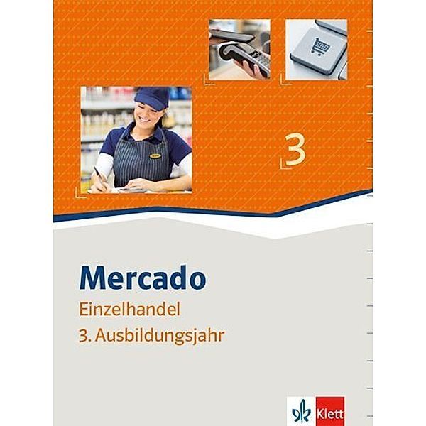 Mercado Verkauf/Einzelhandel / Mercado Einzelhandel - 3. Ausbildungsjahr, Schülerbuch
