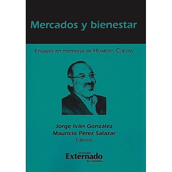 Mercados y bienestar, Varios Autores