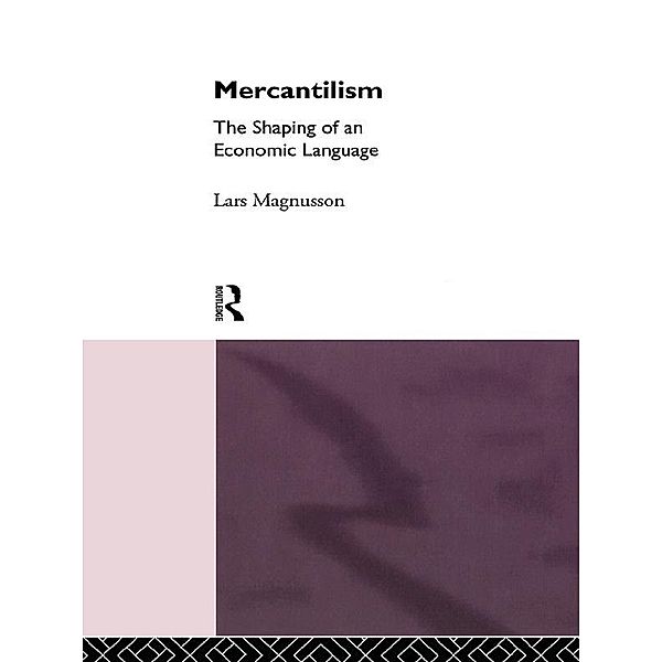 Mercantilism, Lars Magnusson