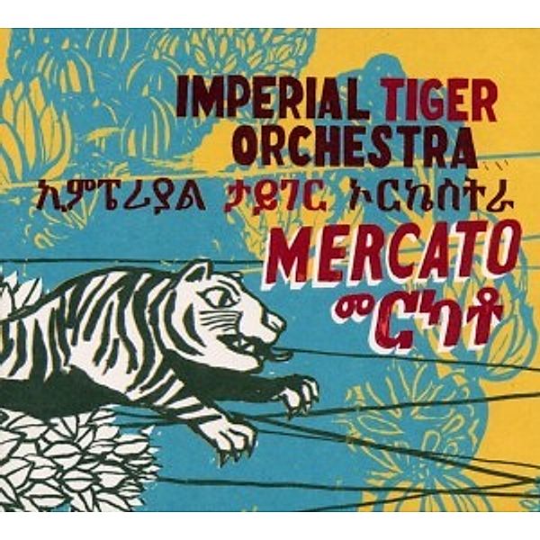 Mercato, Imperial Tiger Orchestra