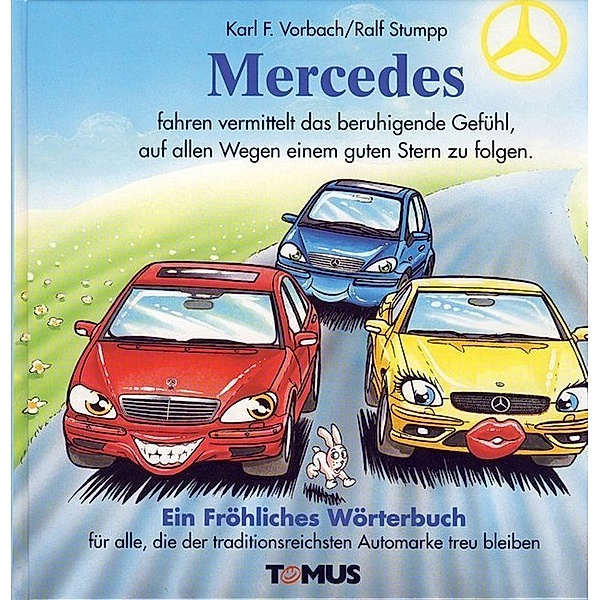 Mercedes, Karl F. Vorbach, Ralf Stumpp