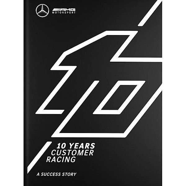 Mercedes-AMG 10 YEARS CUSTOMER RACING, Tim Upietz