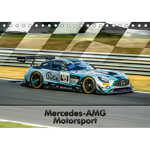 Mercedes-AMG Motorsport (Tischkalender 2019 DIN A5 quer), Dirk Stegemann
