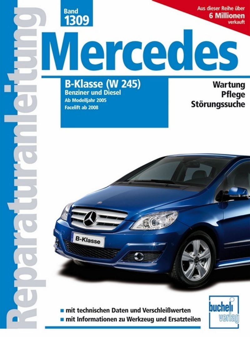 https://i.weltbild.de/p/mercedes-b-klasse-w245-benziner-und-diesel-072516027.jpg?v=23&wp=p5