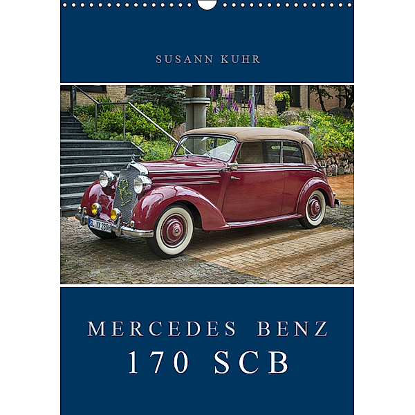 Mercedes Benz 170 SCB (Wandkalender 2019 DIN A3 hoch), Susann Kuhr