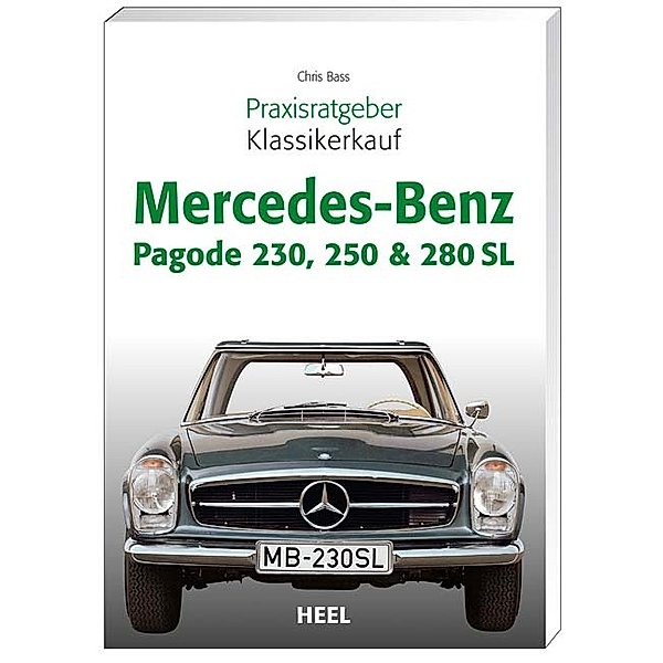 Mercedes-Benz 230, 250 & 280 SL W 113 Pagode, Chris Bass