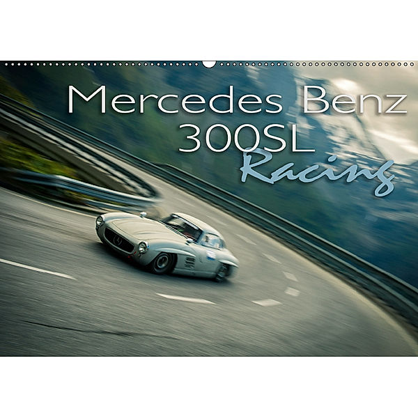 Mercedes Benz 300SL - Racing (Wandkalender 2019 DIN A2 quer), Johann Hinrichs