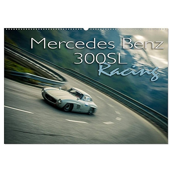 Mercedes Benz 300SL - Racing (Wandkalender 2024 DIN A2 quer), CALVENDO Monatskalender, Johann Hinrichs