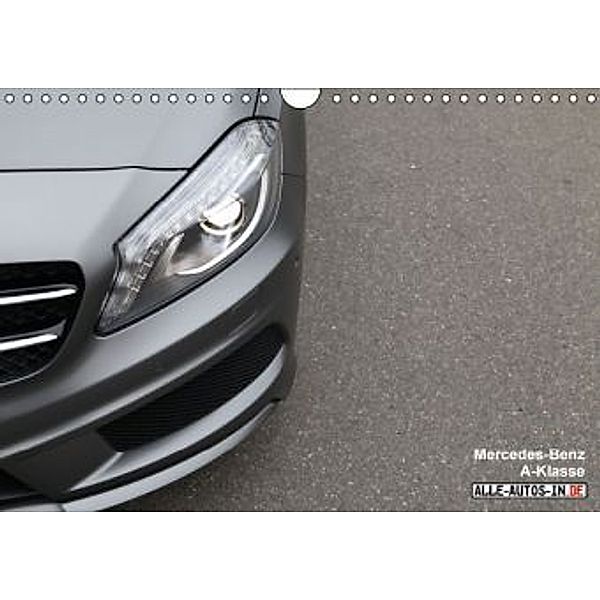 Mercedes-Benz A-Klasse (Wandkalender 2016 DIN A4 quer), Jürgen Wolff