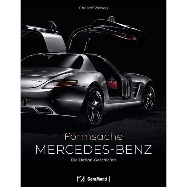 Mercedes-Benz. Formsache, Christof Vieweg