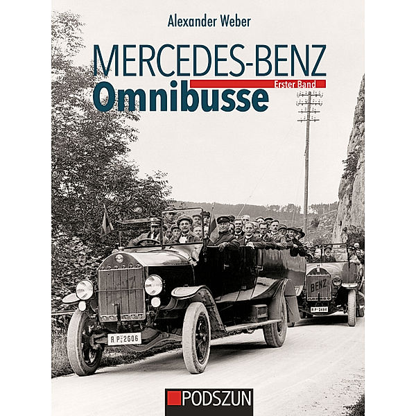 Mercedes-Benz Omnibusse, Erster Band, Alexander Weber