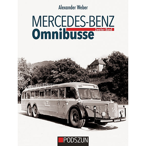 Mercedes-Benz Omnibusse, Zweiter Band, Alexander Weber